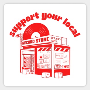Support Your Local Record Store Magnet